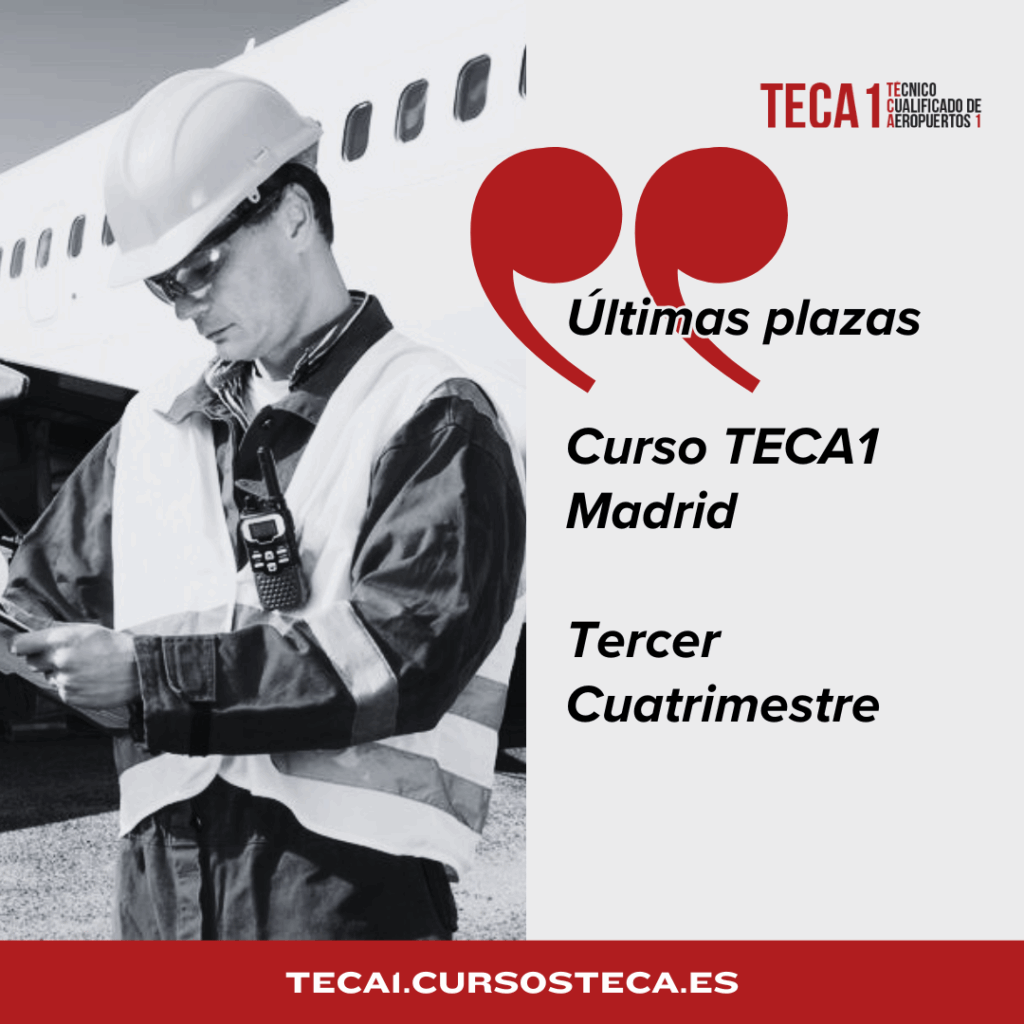 Últimas plazas para el curso TECA1 en Madrid: Forma parte del sector aeronáutico a finales de 2025